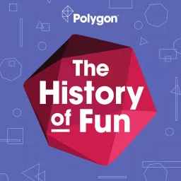 The History of Fun Podcast artwork