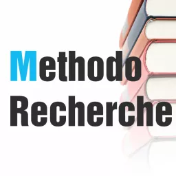 Methodo Recherche Podcast artwork