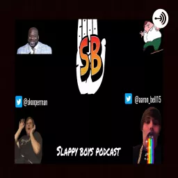Slappy Boys Podcast artwork