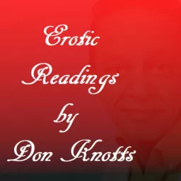 Erotic Readings by Don Knotts Podcast artwork