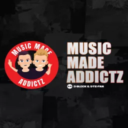 Music Made Addictz Podcast artwork