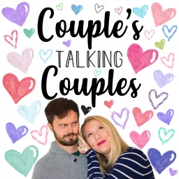 Couples Talking Couples Podcast artwork