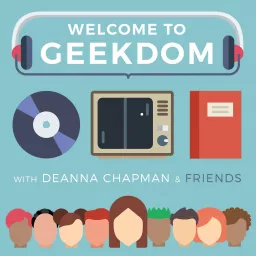 Welcome to Geekdom Podcast artwork