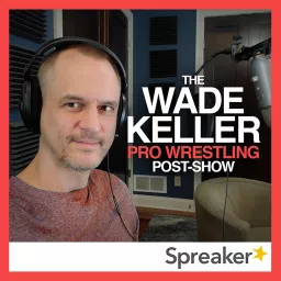 Wade Keller Pro Wrestling Post-shows Podcast artwork