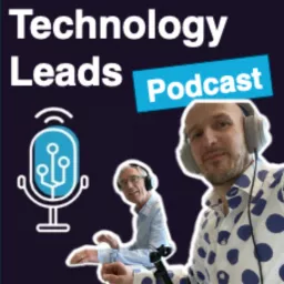 Technology Leads Podcast artwork