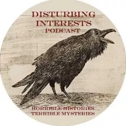Disturbing Interests Podcast artwork