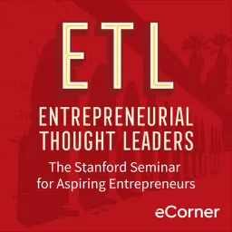Entrepreneurial Thought Leaders Podcast artwork