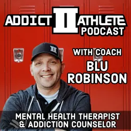 Addict II Athlete Podcast