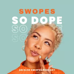 Swopes So Dope: A Guide to Personal Success