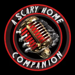 A Scary Home Companion Podcast artwork