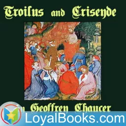 Troilus and Criseyde by Geoffrey Chaucer