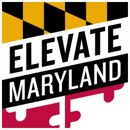 Elevate Maryland Podcast artwork
