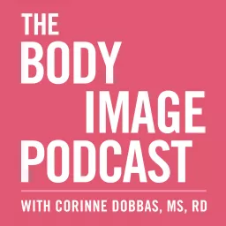 The Body Image Podcast artwork