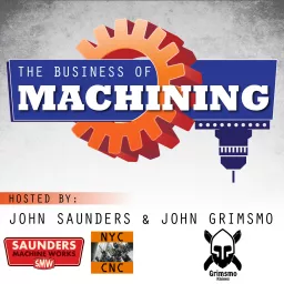 Business of Machining Podcast artwork