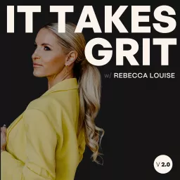 It Takes Grit Podcast artwork
