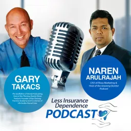 Less Insurance Dependence Podcast artwork