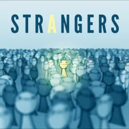 Strangers Podcast artwork