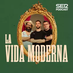 La Vida Moderna Podcast artwork