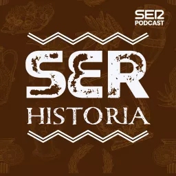 SER Historia Podcast artwork