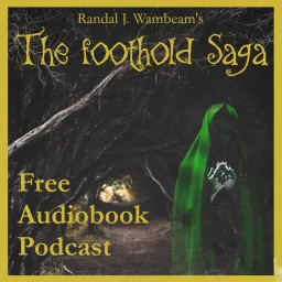 The Foothold Saga Audiobook Podcast artwork