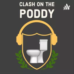 CLASH on the PODDY Podcast artwork
