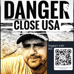 Danger Close USA | Angry American Podcast Radio artwork