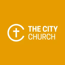 The City Church Podcast artwork