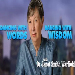 Dancing with Words, Dancing with Wisdom Podcast artwork