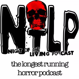 Night of the Living Podcast: Horror, Sci-Fi and Fantasy Film Discussion artwork
