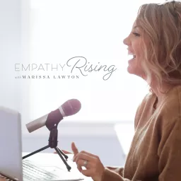 Empathy Rising: Side Hustles for Therapists in Private Practice Podcast artwork
