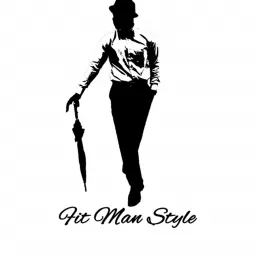 Fit Man Style Podcast artwork