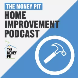 The Money Pit Home Improvement Podcast artwork