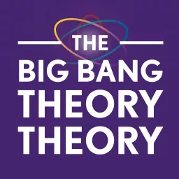 The Big Bang Theory Theory Podcast artwork