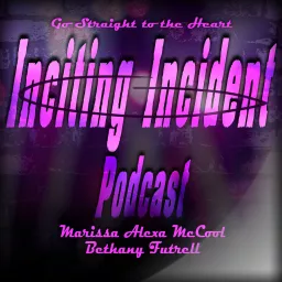 The Inciting Incident Podcast artwork