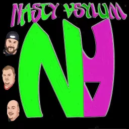 Nasty Asylum Podcast