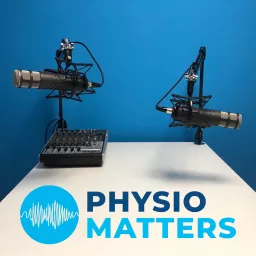 The Physio Matters Podcast artwork