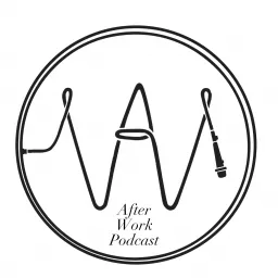 Afterwork: With Dan and Brooks Podcast artwork