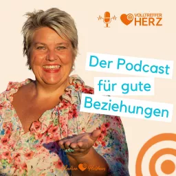 Volltreffer Herz für glückliche Beziehungen Podcast artwork