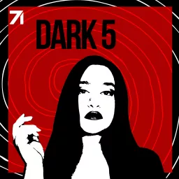 Dark 5 Podcast artwork