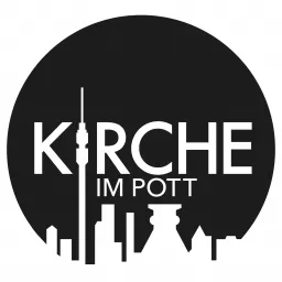 Kirche im Pott - Podcast