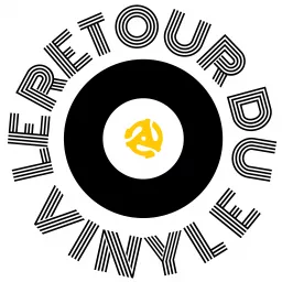Le Retour Du Vinyle Podcast artwork
