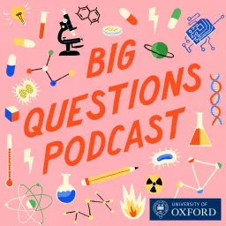Oxford Sparks Big Questions Podcast artwork