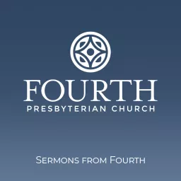 Sermons from Fourth Podcast artwork