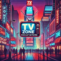 The tvzonepodcastnetwork's Podcast