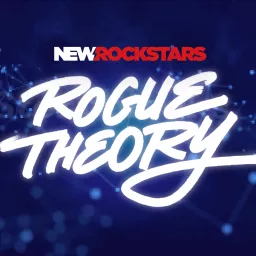 Rogue Theory: A New Rockstars Podcast artwork
