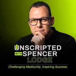 Unscripted with Spencer Lodge