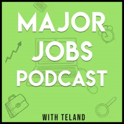 Major Jobs Podcast artwork