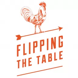 Flipping the Table Podcast artwork
