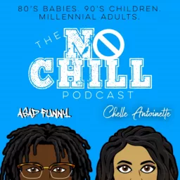 No Chill Podcast artwork