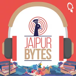 Jaipur Bytes Podcast artwork